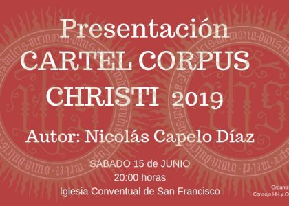 CARTEL ACTO PRESENTACIÓN CARTEL CORPUS CHRISTI 2019